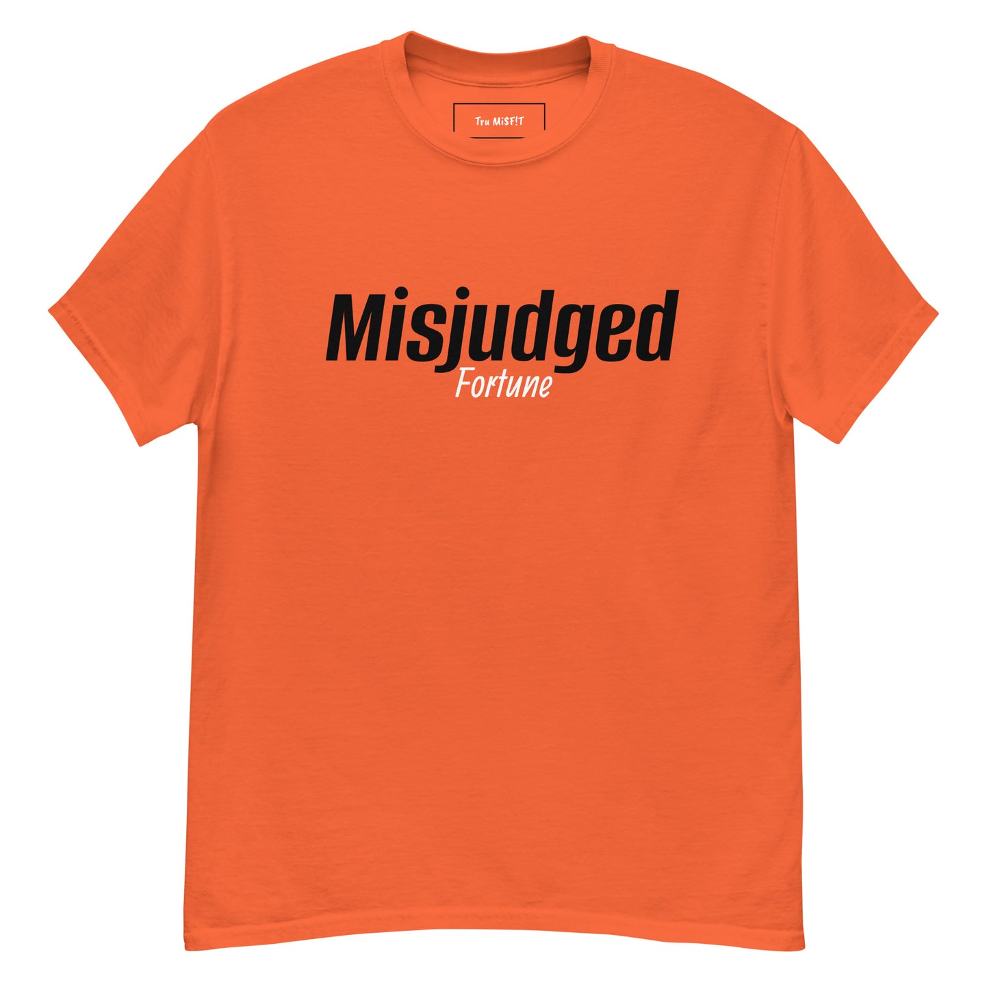 Misjudged Fortune Basic Tee